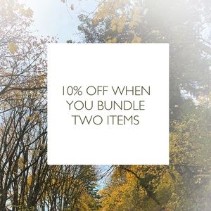 Extra 10% off bundles of two or more items 🖤